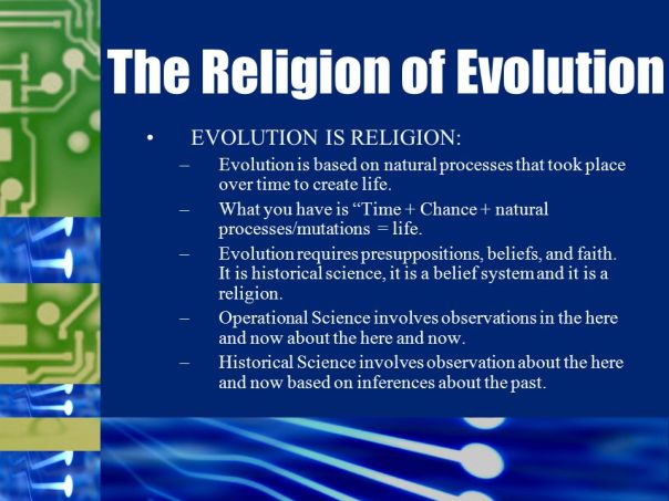 evolution - religion of evolution