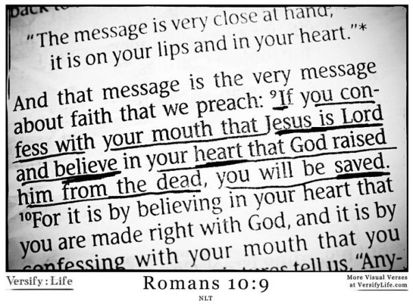 Jesus - Confess with your mouth believe in your heart